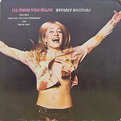 Beverly Bremers/I'll Make You Music