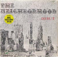 Neighborhood/Debut